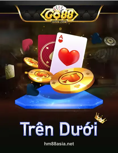 Go Trên Dưới - Mini game hot tại hm88asia